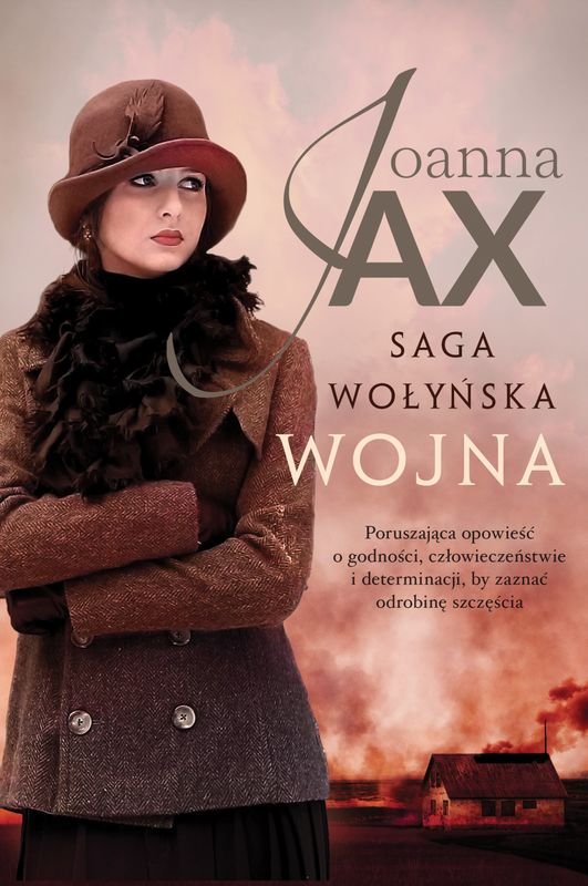 Wojna (Saga wołyńska, #2)