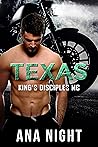 Texas (King's Disciples MC, #2)