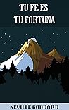 Tu Fe Es Tu Fortuna