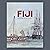 Fiji: Art and Life in the P...