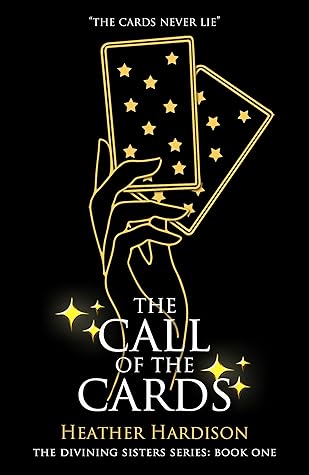 The Call of the Cards (The Divining Sisters, #1)