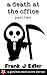 A Death at the Office (Part...