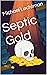 Septic Gold