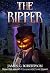 The Ripper (Next Life, #2)