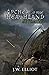 Archer of the Heathland: Betrayal (Book 2)