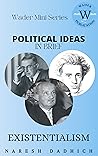 Existentialism : in Brief (wader mini series Book 2)