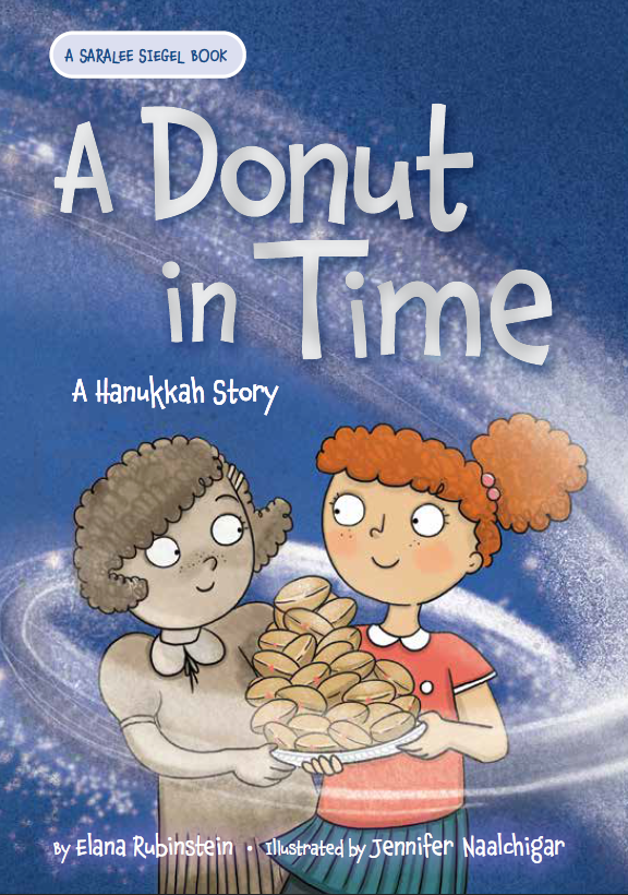 A Donut in Time: A Hanukkah Story (Saralee Siegel #3)