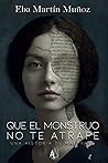 Que el monstruo n...