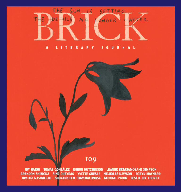 Brick: A Literary Journal, Summer 2022 (Brick, #109)