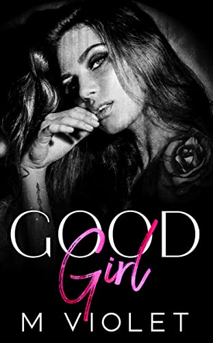 Good Girl (Wickford Hollow #1)