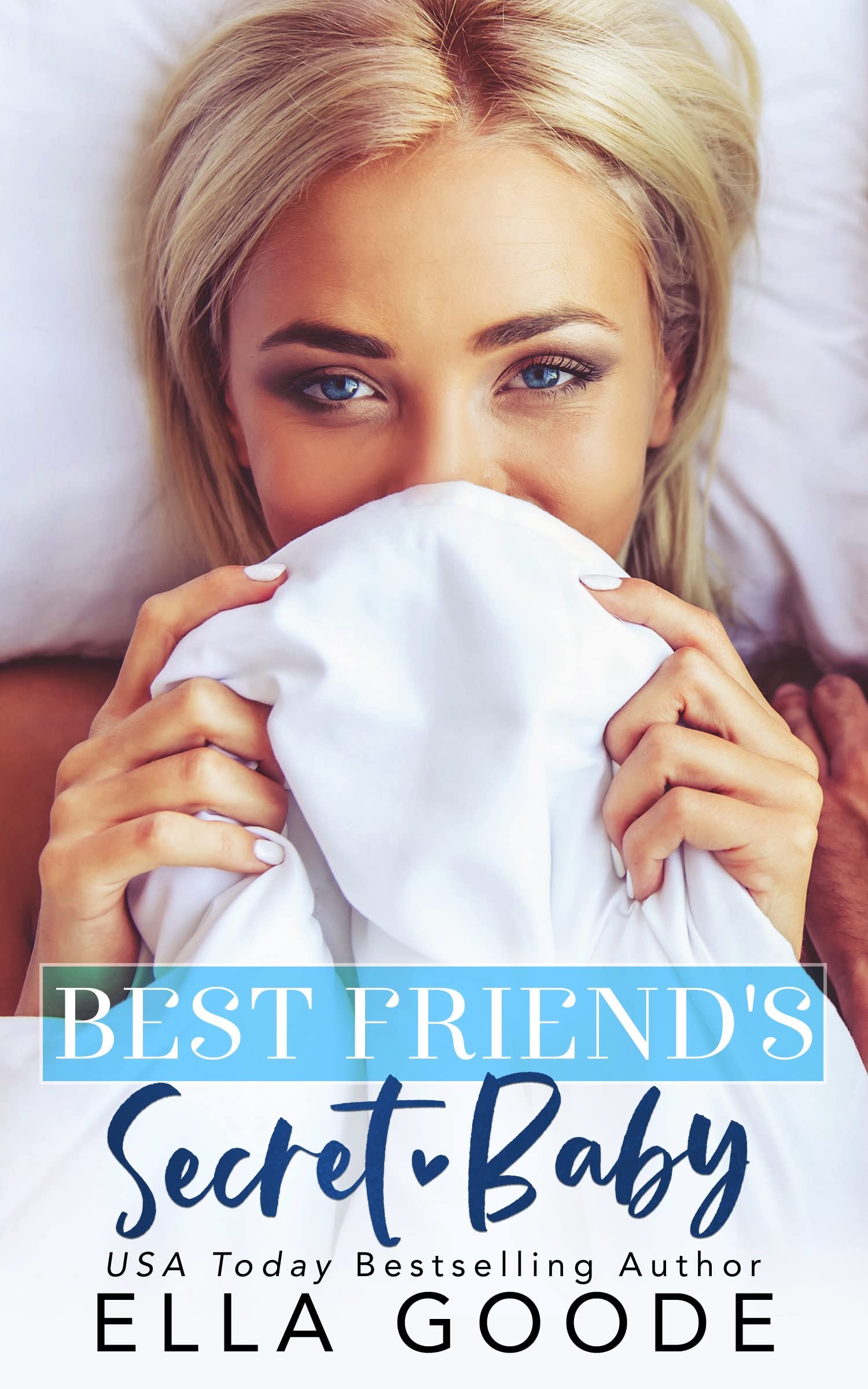 Best Friend's Secret Baby (Kindle Edition)
