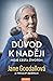 Důvod k naději by Jane Goodall Důvod k naději by Jane Goodall