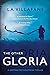The Other Gloria: Amazon Di...