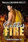 October Fire (Reno in Flames #3)
