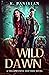 Wild Dawn