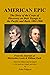 AMERICAN EPIC: The Story of the Corps of Discovery on their Voyage to the Pacific and Back, 1804-1806