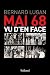 Mai 68 vu d'en face by Bernard Lugan