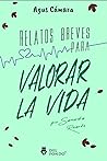 Relatos breves para valorar la vida