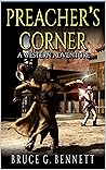 Preacher's Corner: A Western Adventure (A Gabriel Torrent Western Book 1) Preacher's Corner: A Western Adventure (A Gabriel Torrent Western Book 1)