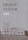 Dějiny staveb 2002 Dějiny staveb 2002