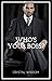Who's Your Boss?