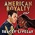 American Royalty: A Novel