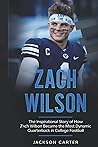Zach Wilson: The ...