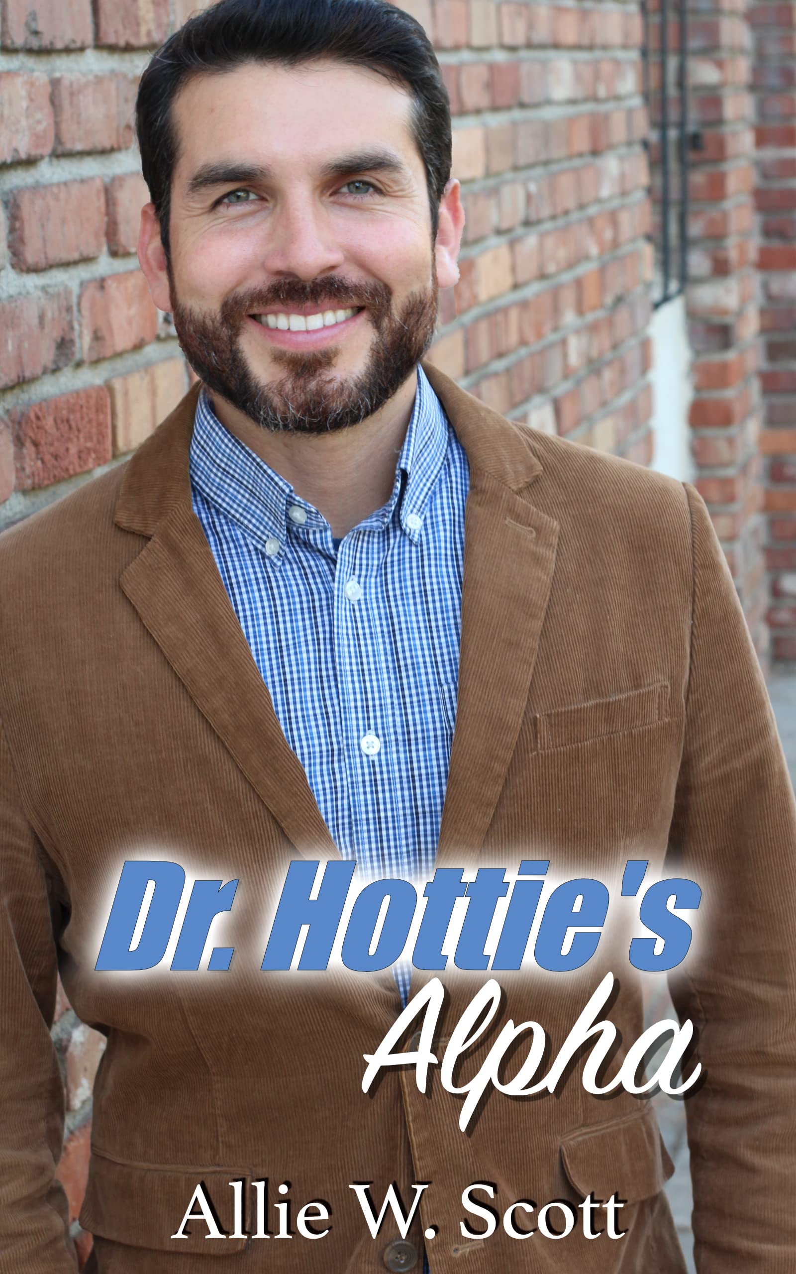 Dr. Hottie's Alpha (Plentywood Alphas #3)