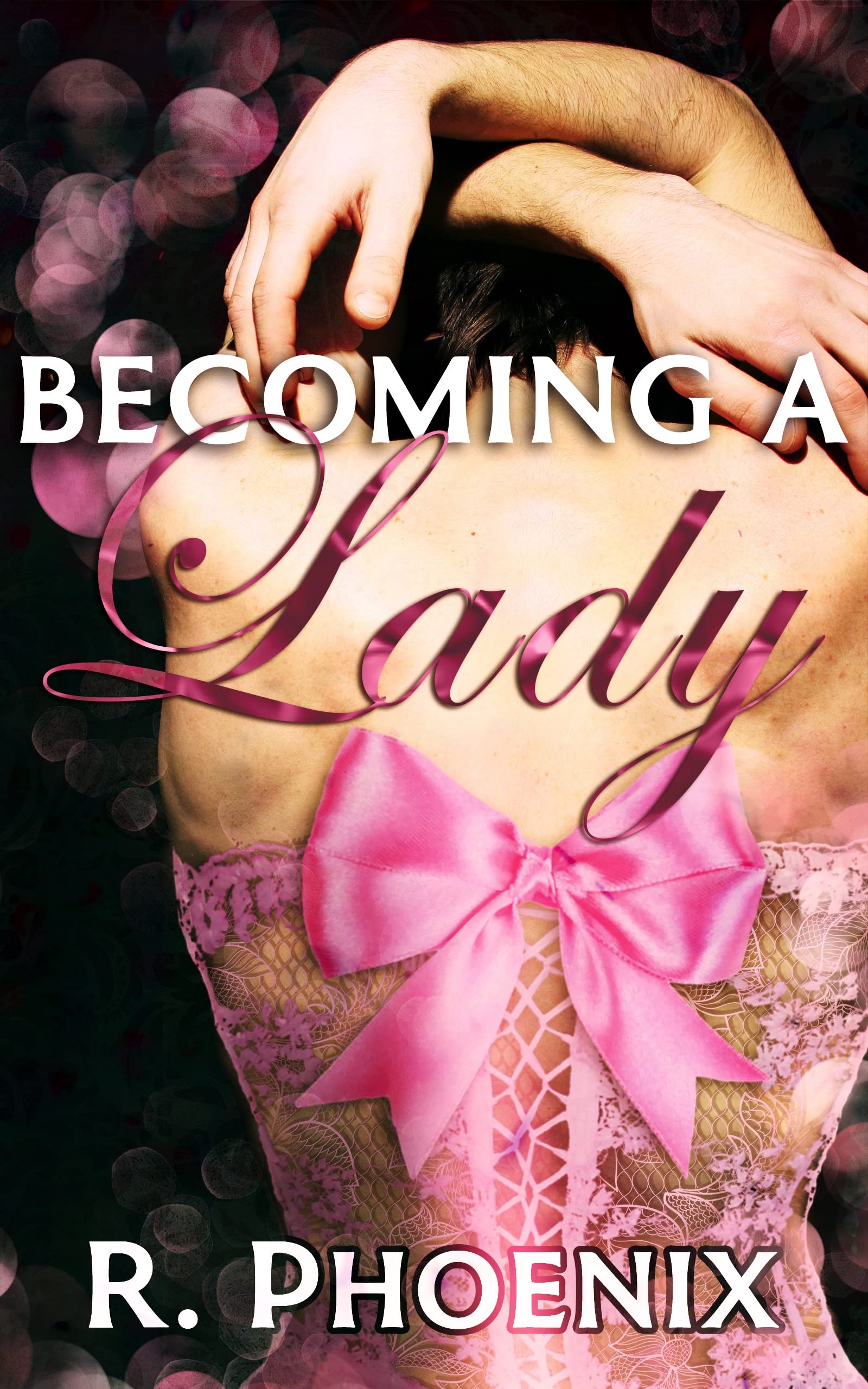 Becoming a Lady (Kindle Edition)