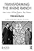 Transforming the Irvine Ranch: Joan Irvine, William Pereira, Ray Watson, and the Big Plan (American Real Estate Society Book Series)