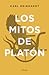 Los mitos de Platón by Karl Reinhardt