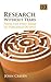 Research Without Tears: From the First Ideas to Published Output