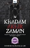 Khadam Akhir Zaman Khadam Akhir Zaman