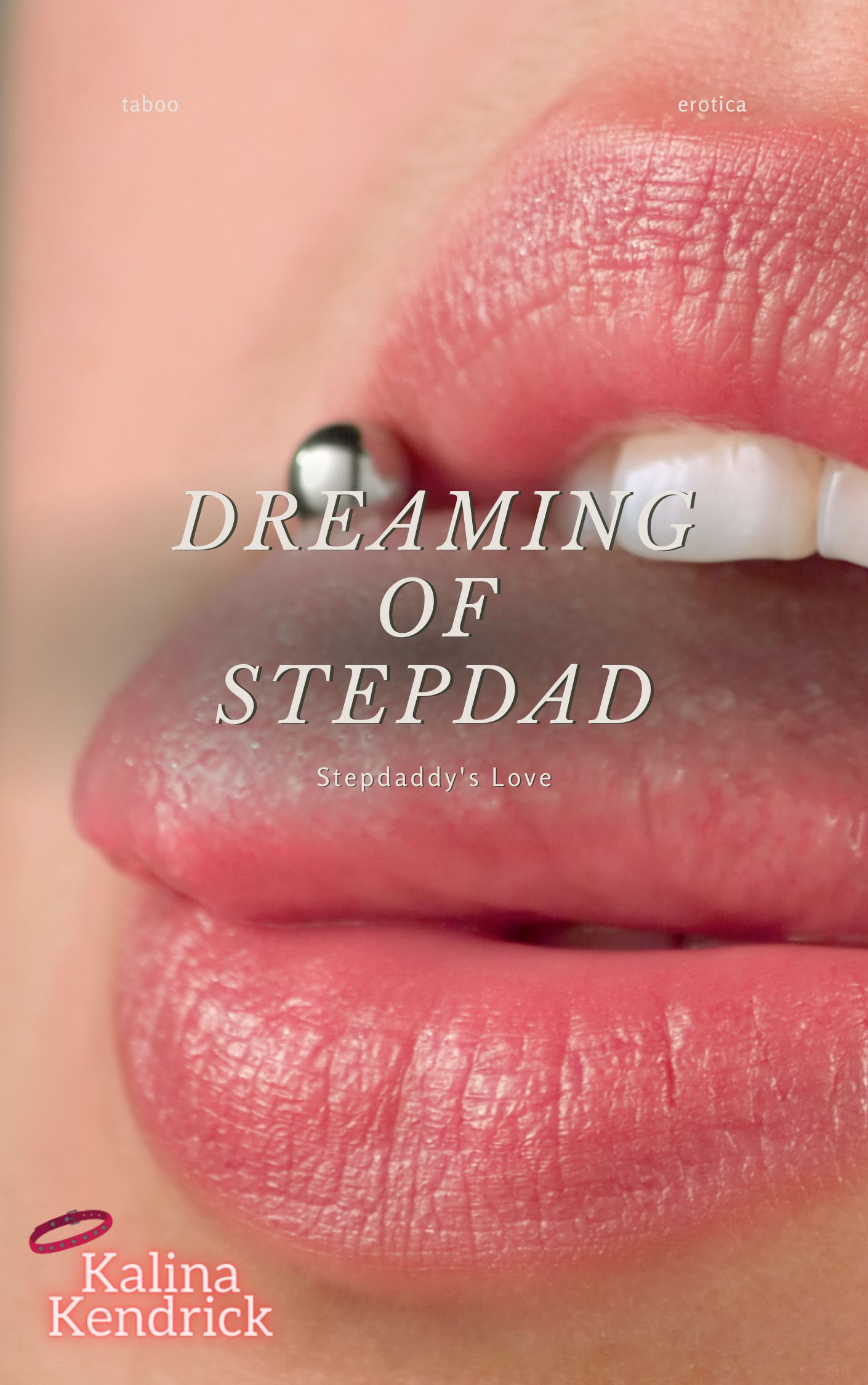 Dreaming of Stepdad (Stepdaddy's Love)