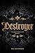 Destroyer (The Shattered Ci...