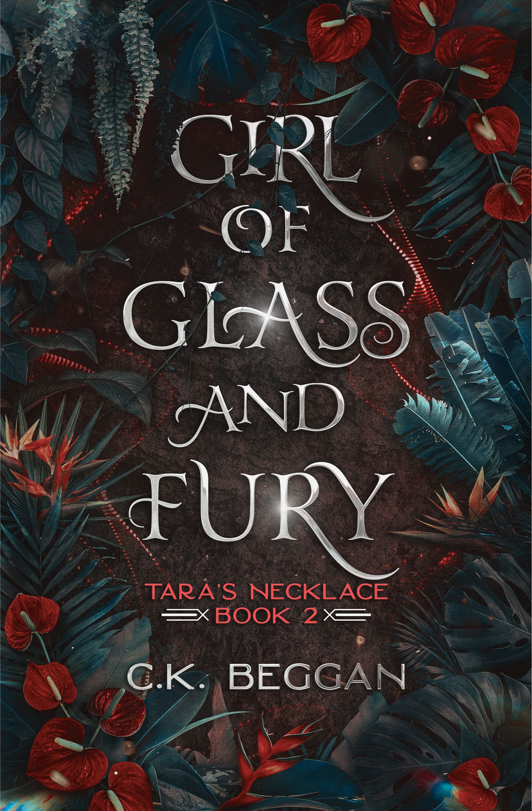 Girl of Glass and Fury (Tara's Necklace, #2)