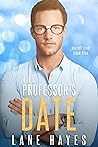 The Professor's Date by Lane Hayes