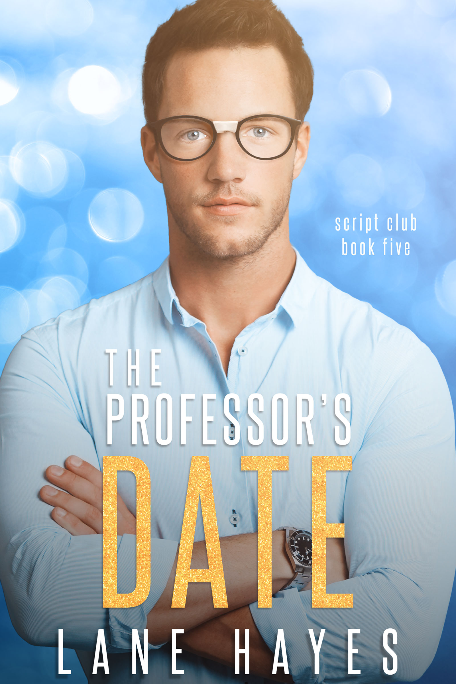 The Professor's Date (The Script Club, #5)