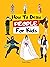 How To Draw People: Easy Step-by-Step Drawing Tutorial for Kids, Teens, and Beginners. How to Learn to Draw People