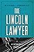 The Lincoln Lawyer by Michael    Connelly