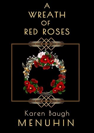 A Wreath of Red Roses (Heathcliff Lennox, #9)