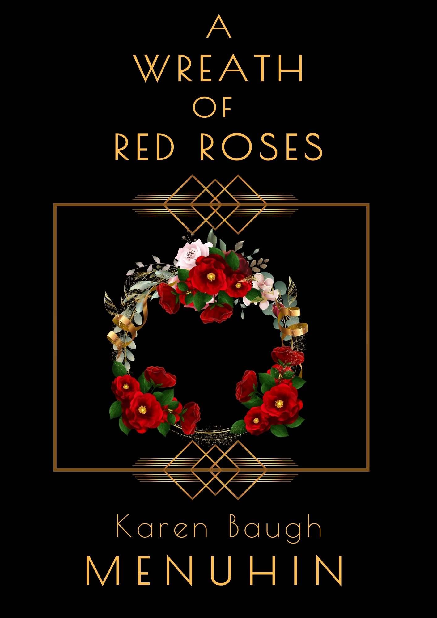A Wreath of Red Roses (Heathcliff Lennox, #9)