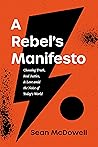A Rebel's Manifes...