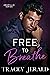 Free to Breathe
