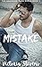 The Mistake (The Oakwood Pa...