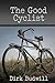 The Good Cyclist