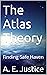 The Atlas Theory: Finding Safe Haven