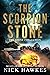 The Scorpion Stone: The Sto...