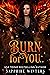 Burn for You