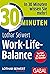30 Minuten Work-Life-Balance